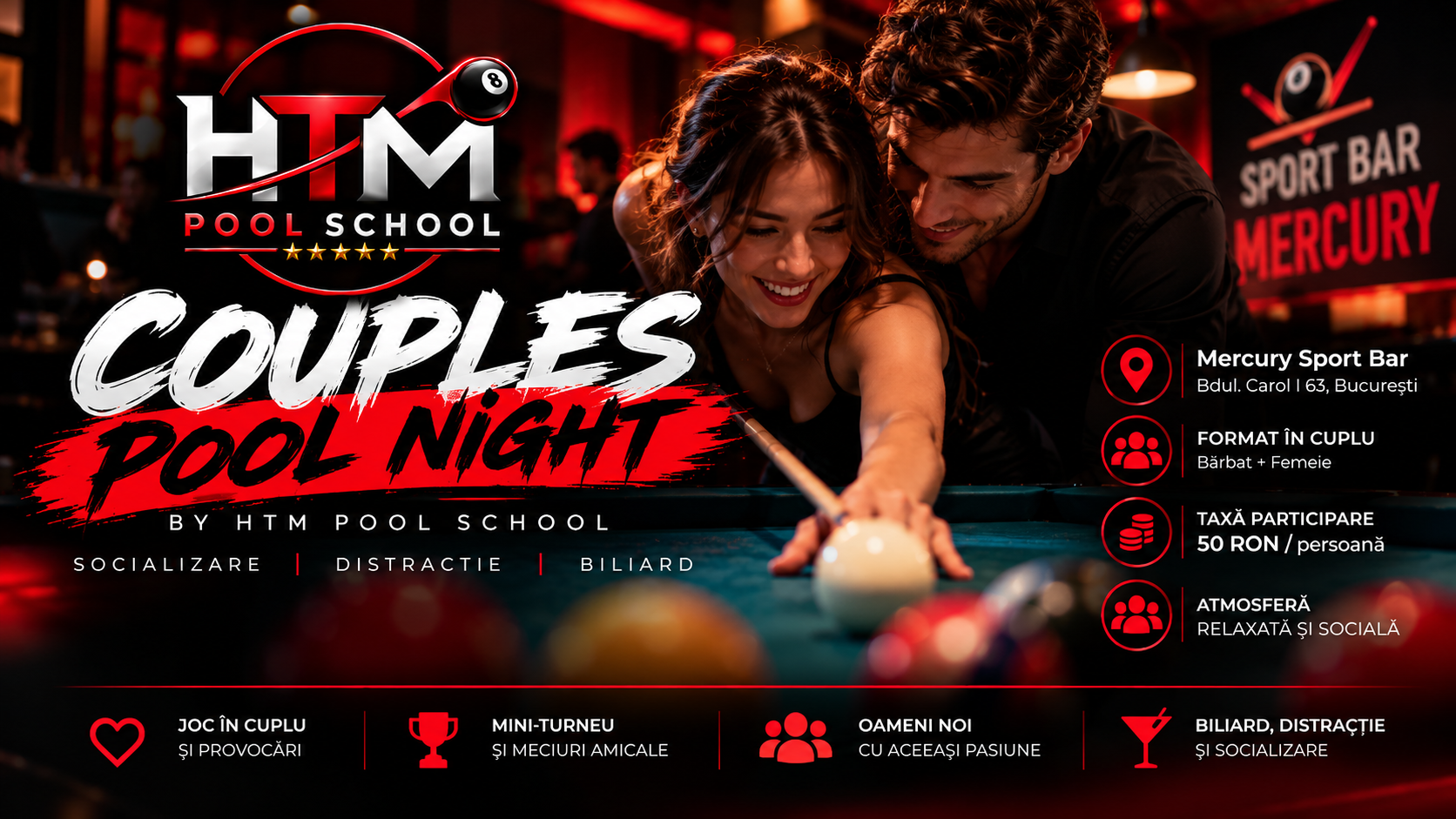 Couples Pool Night by HTM Pool School — joc în cuplu la Sport Bar Mercury, Bdul. Carol I nr. 63, București, biliard, distracție și socializare, eveniment în curând